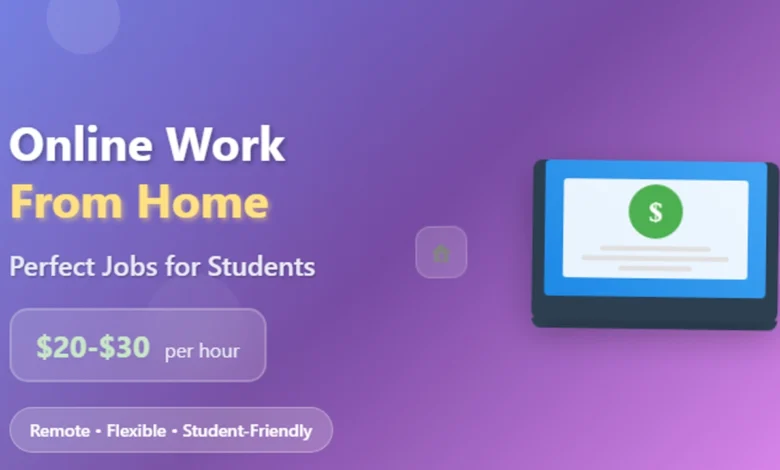 Online Work from Home Jobs for Students